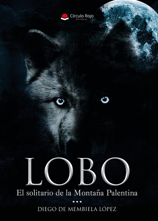 LOBO (EL SOLITARIO DE LA MONTAÑA PALENTINA)